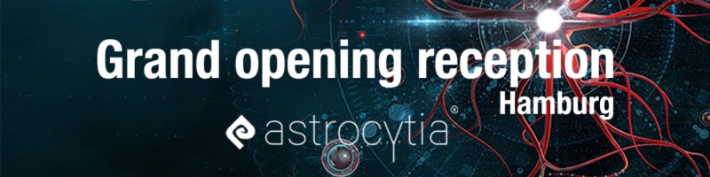 Astrocytia Hamborg Grand opening